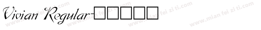 Vivian Regular字体转换